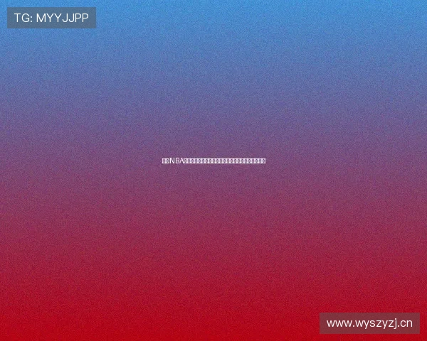 最新NBA高清免费直播平台推荐全程无广告观看精彩赛事体验 最新NBA高清免费直播平台推荐全程无广告观看精彩赛事体验